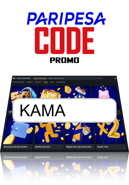 Code promo Paripesa KAMA
